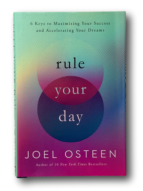 Rule Your Day Hardcover Book by Joel Osteen